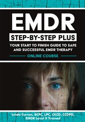 EMDR Step-by-Step PLUS