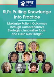 SLPs Putting Knowledge into Practice