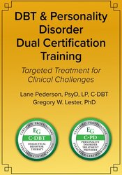 DBT & Personality Disorder Dual Certification Course