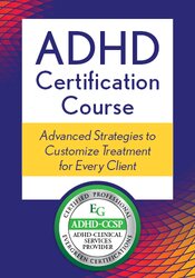 Advanced ADHD Certification Course