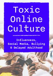 Toxic Online Culture