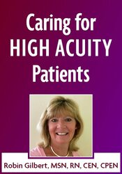 Caring for High Acuity Patients: Navigating Complex Care Scenarios
