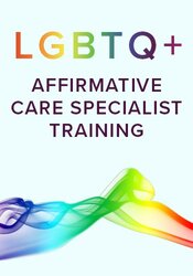 LGBTQ+ Affirmative Care Specialist