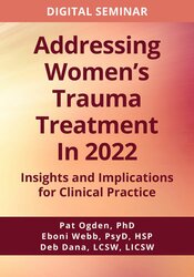 Addressing Women's Trauma Treatment in 2022