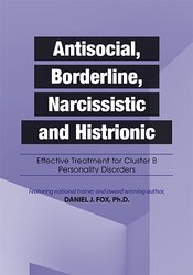Antisocial, Borderline, Narcissistic and Histrionic