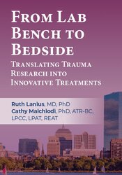 From Lab Bench to Bedside: Translating Trauma Research into Innovative Treatments