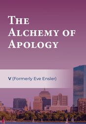 The Alchemy of Apology