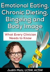 FREE LIVE EVENT! , Emotional Eating, Chronic Dieting, Bingeing and Body Image