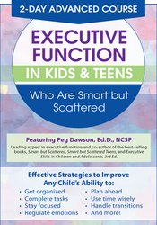 2-Day Advanced Course: Executive Functioning Skills for Children & Adolescents