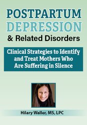 Postpartum Depression & Related Disorders