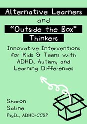 Alternative Learners and "Outside the Box" Thinkers