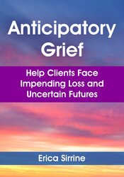 Anticipatory Grief
