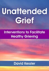 Unattended Grief