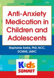 Anti-Anxiety Medication in Children and Adolescents
