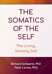 The Somatics of the Self