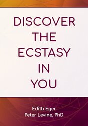 Discover the Ecstasy in You
