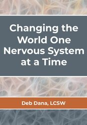 Changing the World One Nervous System at a Time