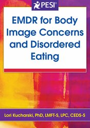 EMDR for Body Image Concerns and Disordered Eating
