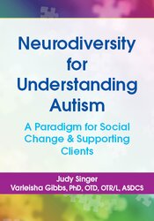 Neurodiversity for Understanding Autism