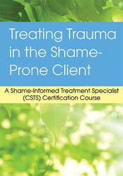 2-Day Treating Trauma in the Shame-Prone Client
