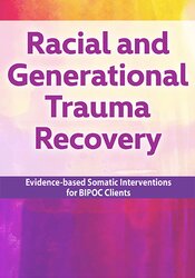 Racial and Generational Trauma