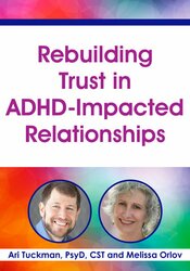 Rebuilding Trust in ADHD-Impacted Relationships