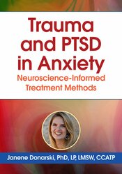 Trauma and PTSD in Anxiety