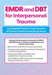 EMDR and DBT for Interpersonal Trauma