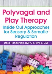 Polyvagal and Play Therapy