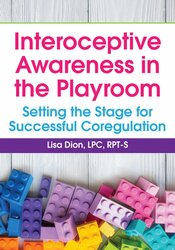Interoceptive Awareness in the Playroom
