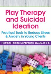 Play Therapy and Suicidal Ideation