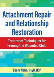 Attachment Repair and Relationship Restoration