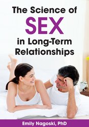 The Science of Sex in Long-Term Relationships
