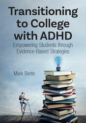 Transitioning to College with ADHD