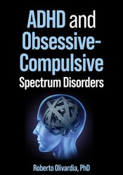 ADHD and Obsessive-Compulsive Spectrum Disorders