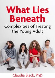 What Lies Beneath: Complexities of Treating the Young Adult