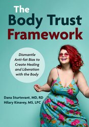 The Body Trust Framework