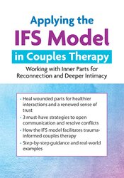 Applying the IFS Model in Couples Therapy