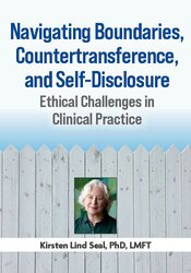 Navigating Boundaries, Countertransference, and Self-Disclosure