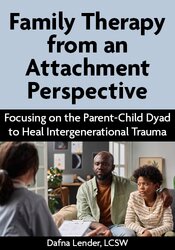 Family Therapy from an Attachment Perspective