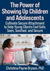 The Power of Showing Up for Children and Adolescents