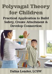 Polyvagal Theory for Children