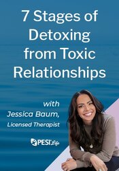 7 Stages of Detoxing from Toxic Relationships