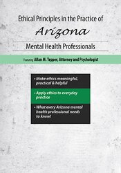 Ethical Principles in the Practice of Arizona Mental Health Professionals