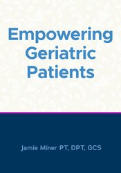Empowering Geriatric Patients