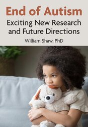 End of Autism: Exciting New Research and Future Directions