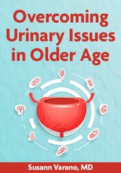 Overcoming Urinary Issues in Older Age