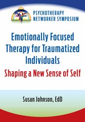 Emotionally Focused Therapy for Traumatized Individuals