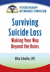 Surviving Suicide Loss: Making Your Way Beyond the Ruins