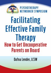Facilitating Effective Family Therapy